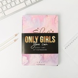 Набор блокнотов из 3 шт "Only Girls. You can", софт - тач. 4991909